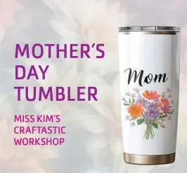 mothers day tumbler