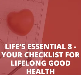 heart health lifes essential 8