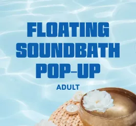 floating Soundbath