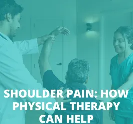 shoulder pain physical therapists