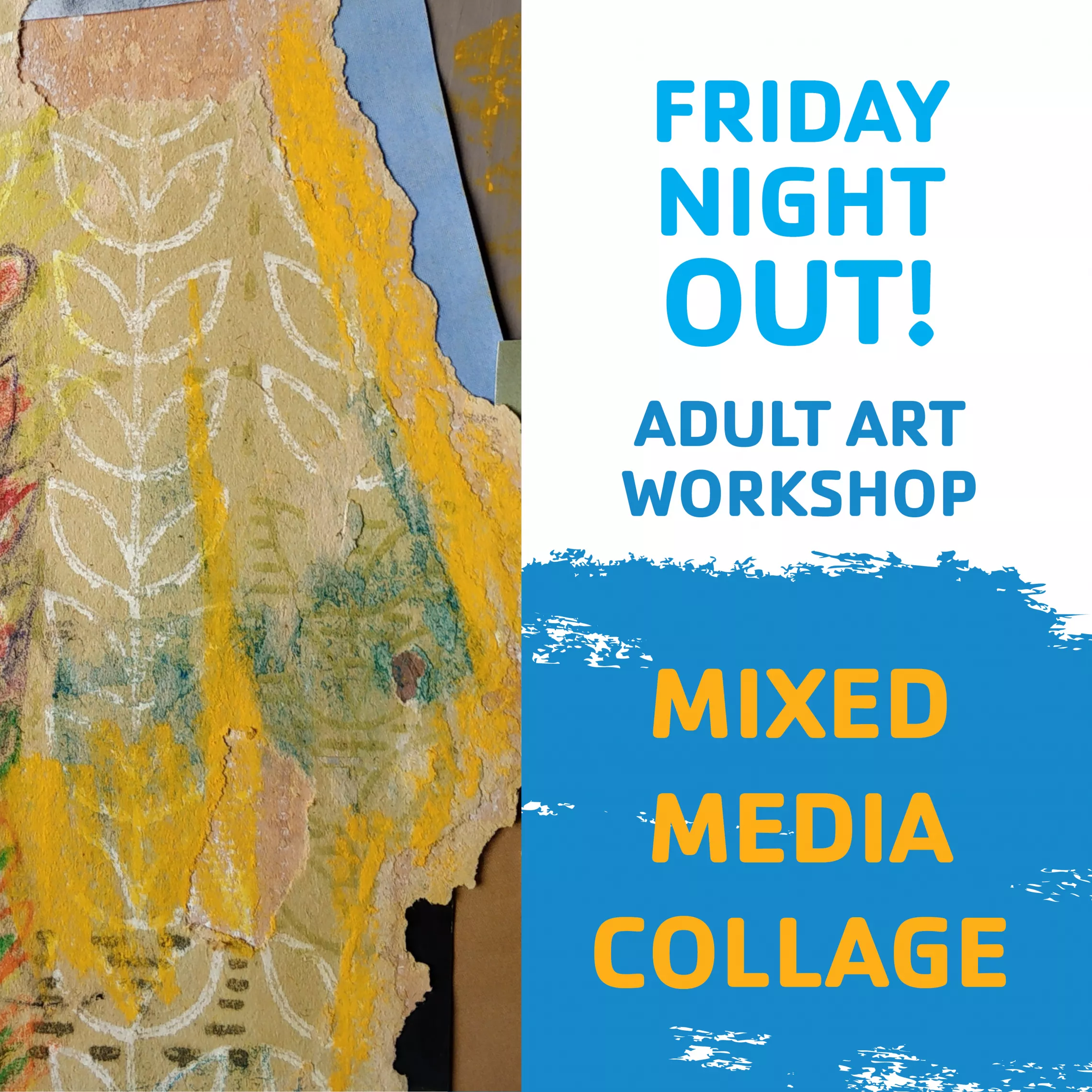Adult Art Workshop: Mixed Media Collage Event Image