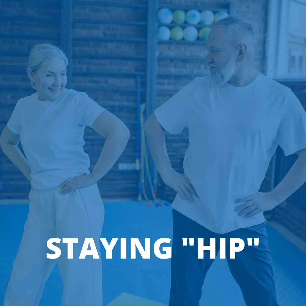STAYING "HIP"