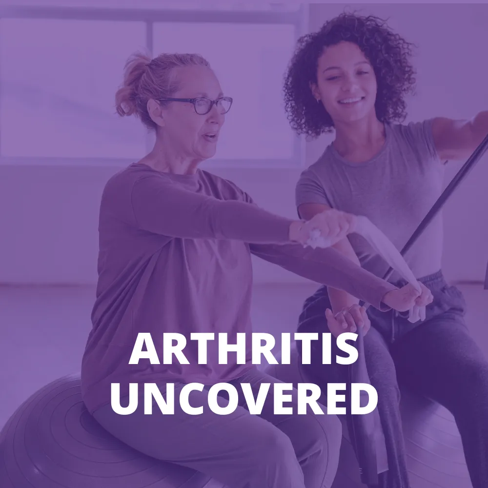 Arthritis Uncovered