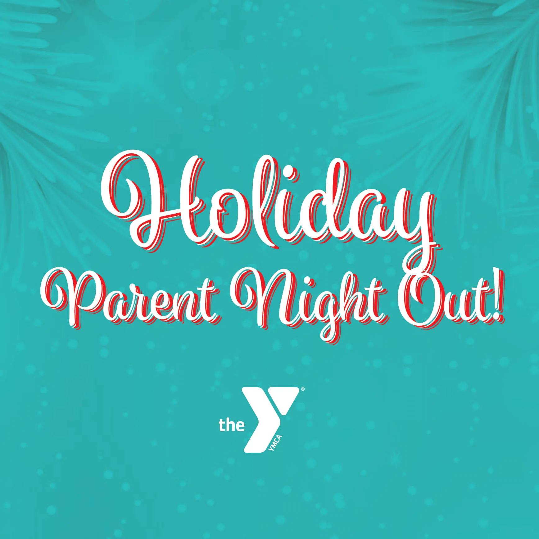 Holiday Parent Night Out