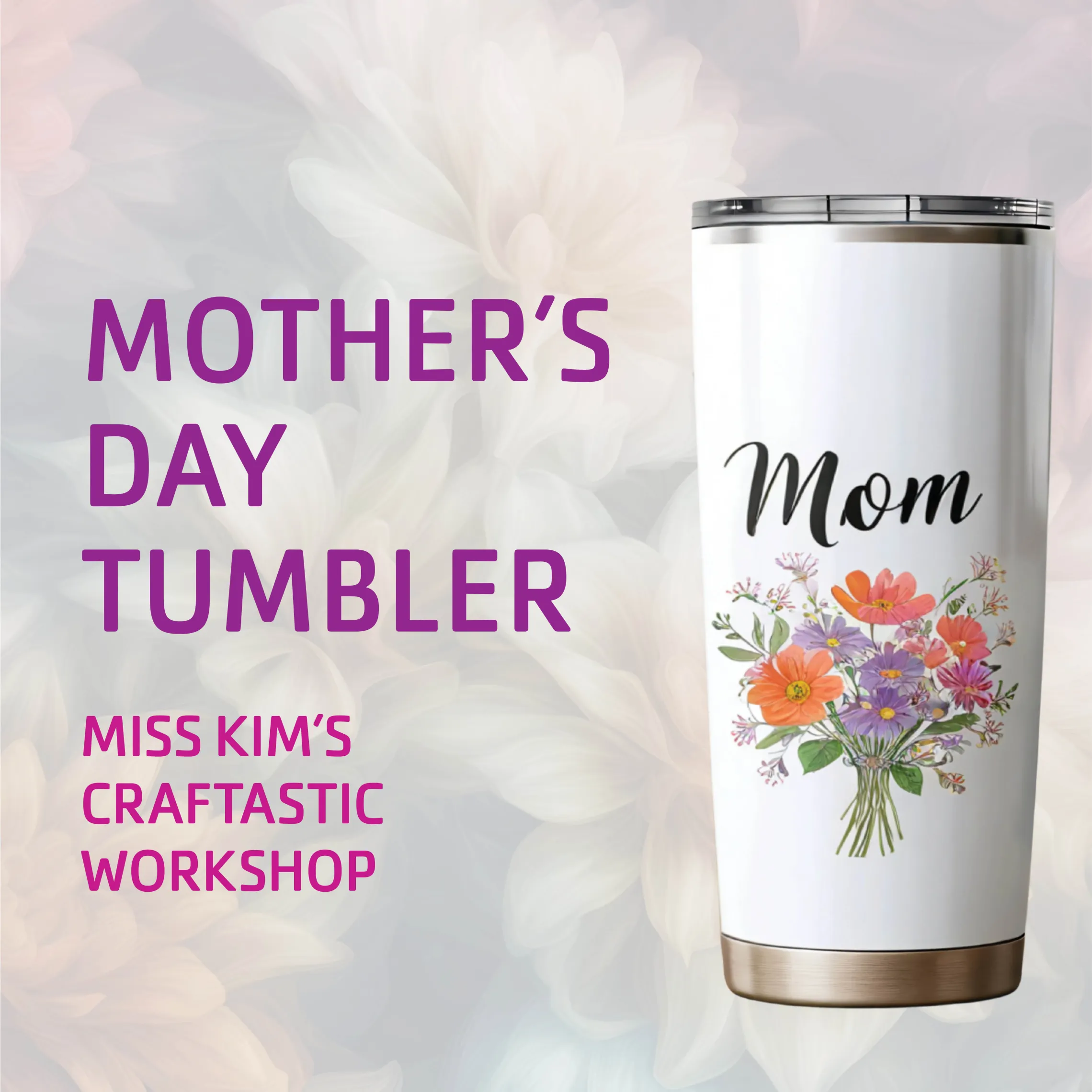 mothers day tumbler
